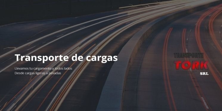 Transporte TORK SRL - Transporte de cargas pesadas y ligeras