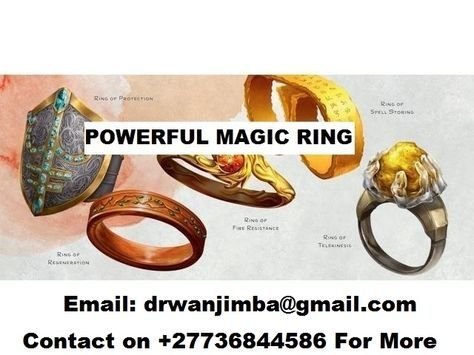 Powerful magical rings love rings money Rings healing rings +27736844586