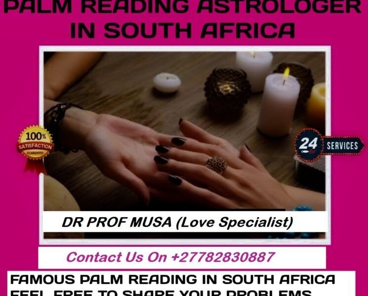 Traditional Doctor In Cape Town In Western Cape, Relationship Specialist In Johannesburg City In Gauteng Call ✆ +27782830887 Marriage And Love Protection Spell In Lydenburg Town And Pietermaritzburg South Africa