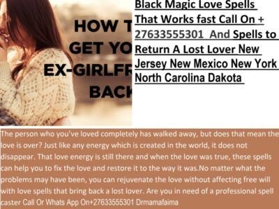 No1 Best female Lost love spells caster Drmamafaima +27633555301 Poland Australia USA UK Canada